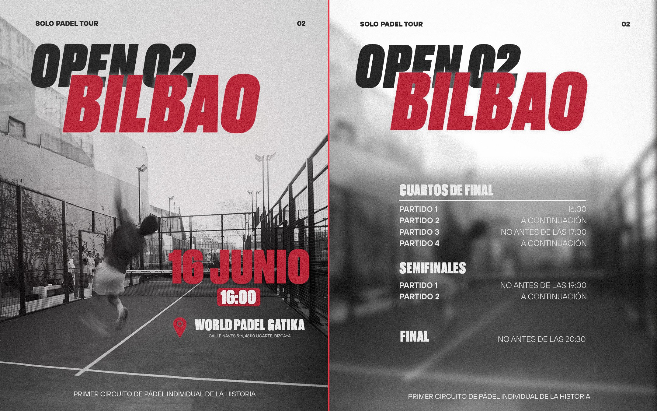 Open 02 Bilbao del SOLO Padel Tour — 16 de junio de 2026 a las 16:00 en World Padel Gatika, Ugarte (Bizkaia). Cartel oficial + horario completo del torneo de pádel 1 vs 1.